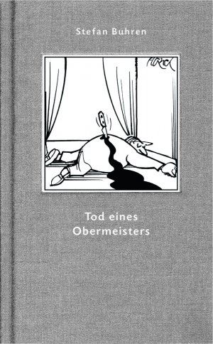 gebrauchtes Buch – Buhren Stefan – Tod eines Obermeisters (Geschenkbuchreihe)