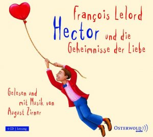 ISBN 9783869520674: Hector und die Geheimnisse der Liebe - 4 CDs