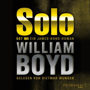 ISBN 9783869521824: Solo: Ein James-Bond-Roman: 8 CDs