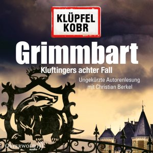 gebrauchtes Hörbuch – Klüpfel/ Korb – Grimmbart
