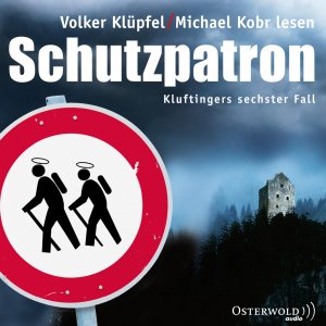 neues Hörbuch – Volker Klüpfel – Schutzpatron