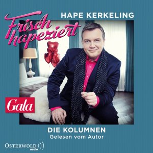 neues Hörbuch – Hape Kerkeling – Frisch hapeziert, 3 Audio-CD