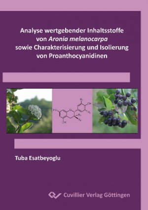 ISBN 9783869556420: Analyse wertgebender Inhaltsstoffe von Aronia melanocarpa sowie Charakterisierung und Isolierung von Proanthocyanidinen