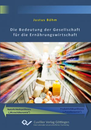 ISBN 9783869556932: Die Bedeutung der Gesellschaft für die Ernährungswirtschaft