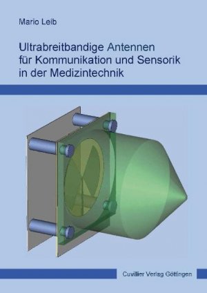 ISBN 9783869557519: Ultrabreitbandige Antennen für Kommunikation und Sensorik in der Medizintechnik