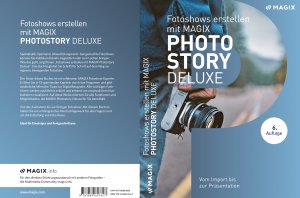 ISBN 9783869607627: Fotoshows erstellen mit MAGIX Photostory Deluxe