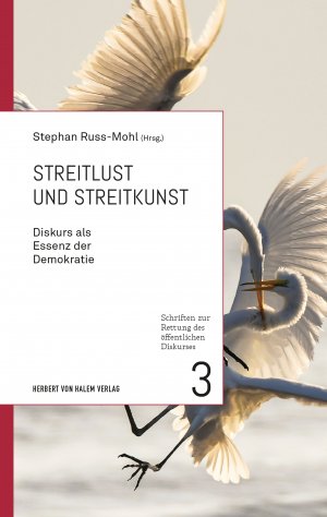 ISBN 9783869625522: Streitlust und Streitkunst - Diskurs als Essenz der Demokratie