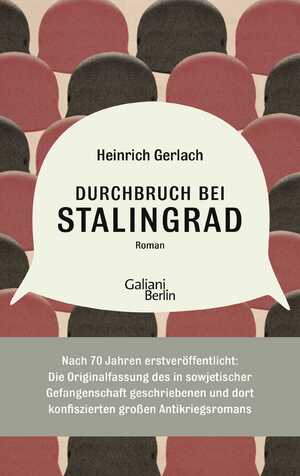 ISBN 9783869711218: Durchbruch bei Stalingrad: Die 1949 vom russischen Geheimdienst konfiszierte und nun in russischen Archiven wiederaufgespürte Urfassung des großen ... Anhang versehen von Carsten Gansel