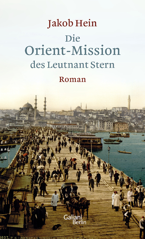 ISBN 9783869711720: Die Orient-Mission des Leutnant Stern : Roman.