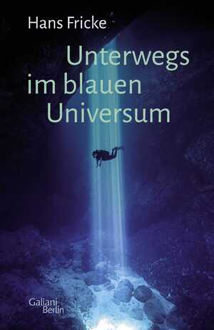 ISBN 9783869712024: Unterwegs im blauen Universum