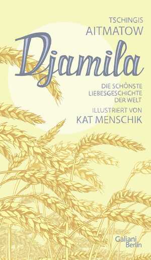 gebrauchtes Buch – Menschik, Kat; Aitmatow – Djamila