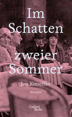 gebrauchtes Buch – Jan Koneffke – Im Schatten zweier Sommer: Roman