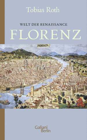 ISBN 9783869712994: Welt der Renaissance: Florenz