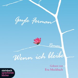 gebrauchtes Hörbuch – Gayle Forman – Wenn ich bleibe