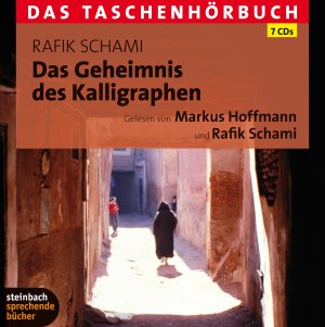 ISBN 9783869740485: Das Geheimnis des Kalligraphen – Das Taschenhörbuch. Autorisierte Hörfassung