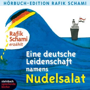 ISBN 9783869741154: Eine deutsche Leidenschaft namens Nudelsalat – Eine Auswahl. Autorenlesung