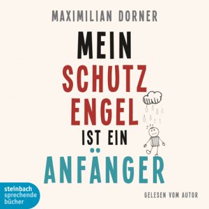 ISBN 9783869741383: Mein Schutzengel ist ein Anfänger