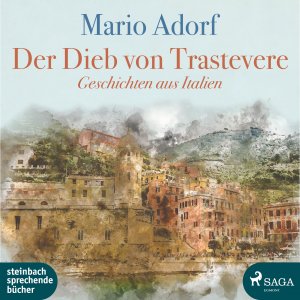 ISBN 9783869742762: Der Dieb von Trastevere - Geschichten aus Italien / steinbach auserlesen