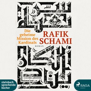 gebrauchtes Hörbuch – Rafik Schami – Die geheime Mission des Kardinals