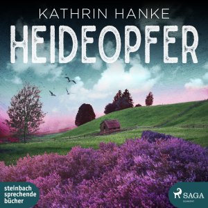 gebrauchtes Hörbuch – Kathrin Hanke – Heideopfer