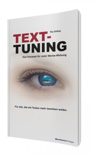 ISBN 9783869801148: TEXT-TUNING – Das Konzept für mehr Werbewirkung