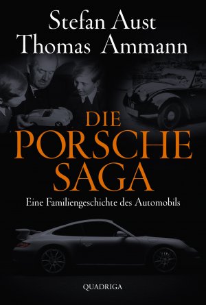 ISBN 9783869950143: Die Porsche-Saga - Eine Familiengeschichte des Automobils