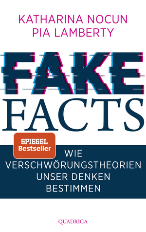 ISBN 9783869950952: Fake Facts - Wie Verschwörungstheorien unser Denken bestimmen