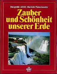 gebrauchtes Buch – Zauber und Schönheit unserer Erde