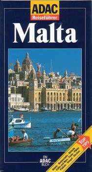 gebrauchtes Buch – Latzke, Hans E – Malta, Gozo und Comino. Hotels, Restaurants, Strände, Cafés und Bars, Feste, Plätze, Paläste, Tempel, Kirchen , Top-Tipps. ADAC-Reiseführer.