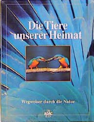 ISBN 9783870039004: Die Tiere unserer Heimat /Die Pflanzen unserer Heimat