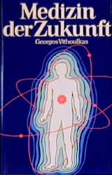 ISBN 9783870130091: Medizin der Zukunft