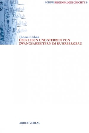 ISBN 9783870230814: ÜberLeben und Sterben von Zwangsarbeitern im Ruhrbergbau