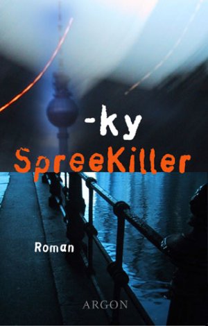 gebrauchtes Buch – ky – SpreeKiller