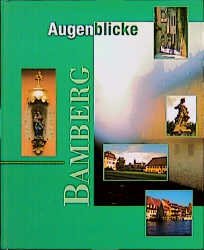 ISBN 9783870522940: Bamberg - Augenblicke