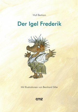 ISBN 9783870621728: Der Igel Frederik