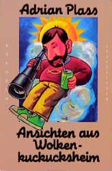 ISBN 9783870674755: Ansichten aus Wolkenkuckucksheim