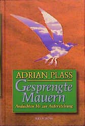 ISBN 9783870675844: Gesprengte Mauern