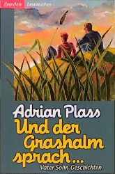 gebrauchtes Buch – Adrian Plass – Und der Grashalm sprach... gebrauchtes Buch – Adrian Plass – Und der Grashalm sprach...