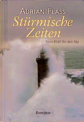 ISBN 9783870677411: Stürmische Zeiten