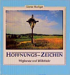 ISBN 9783870710729: Hoffnungs-Zeichen