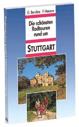 gebrauchtes Buch – Günter Bendias – Die schönsten Radtouren rund um Stuttgart