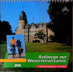 ISBN 9783870731199: Radwege zur Weserrenaissance