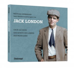 ISBN 9783870761257: Jack London: Meistererzählungen - Chun ah Chun - Das Gesetz des Lebens - Der Mexikaner