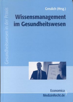 ISBN 9783870813680: Wissensmanagement im Gesundheitswesen