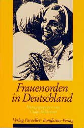 ISBN 9783870887636: Frauenorden in Deutschland.