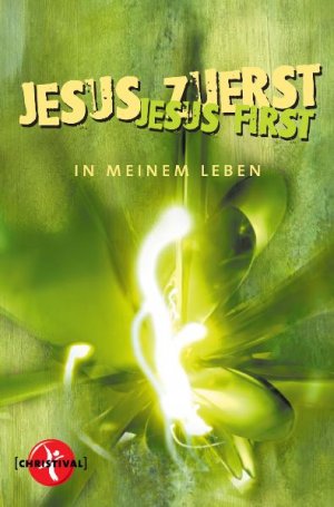 ISBN 9783870923037: Jesus zuerst