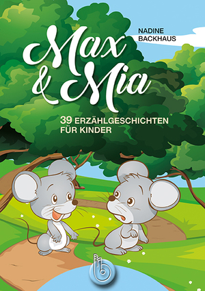 ISBN 9783870925857: Max und Mia - 39 Erzählgeschichten für Kinder