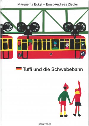 ISBN 9783870930042: Tuffi und die Schwebebahn