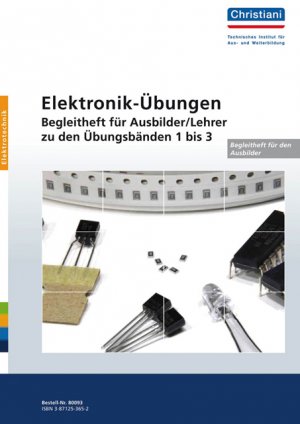 ISBN 9783871253652: Elektronik Übungen – Begleitheft zu den Bänden 1-3