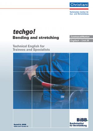 ISBN 9783871258213: techgo / Bending and stretching